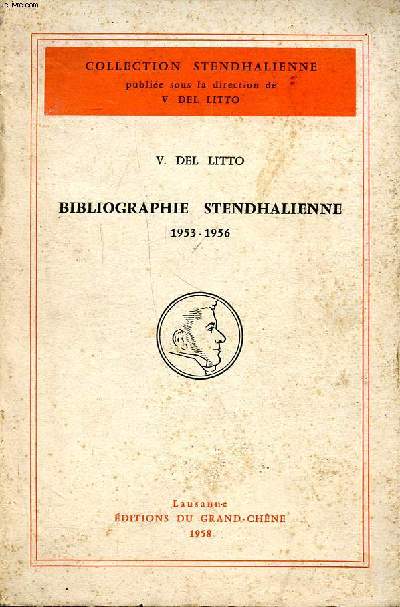 Bibliographie stendhallienne 1953-1956 Collection Stendhalienne