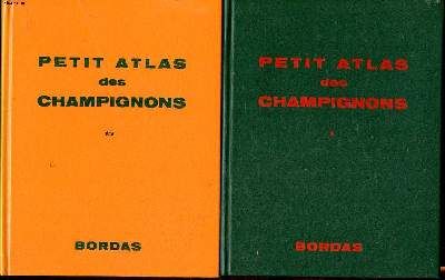 Petit atlas des champignons Tomes 1 et 2