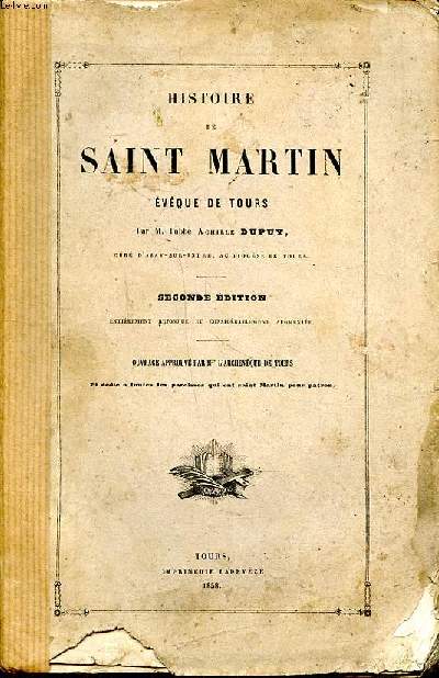 Histoire de Saint Martin Evque de Tours Seconde dition