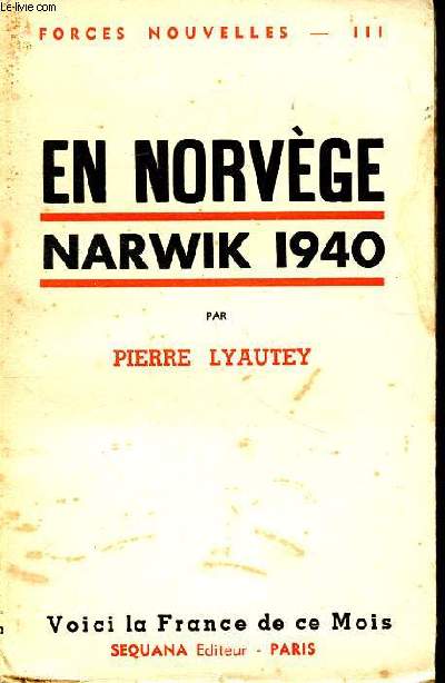 En Norvge Narwik 1940 Forces Nouvelles III