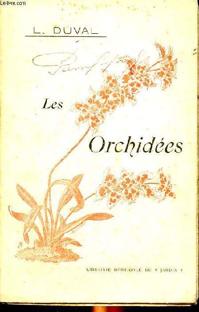 Petit guide pratique de la culture des orchides Deuxime dition
