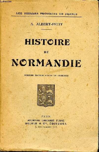 Histoire de Normandie Collection les vieilles provinces de France