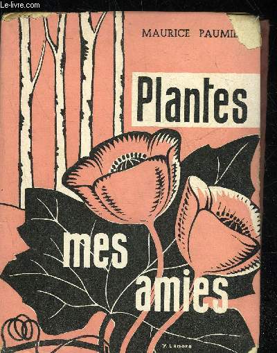 PLANTES MES AMIES
