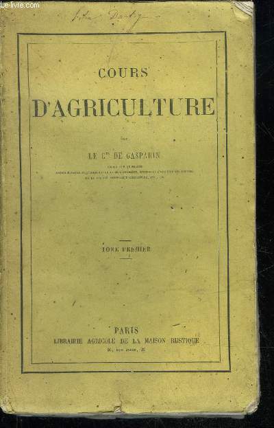 COURS D'AGRICULTURE - TOME 1