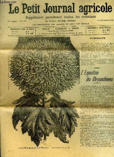 LE PETIT JOURNAL AGRICOLE N 672 - L'exposition des chrysanthmes (A. Desormeaux). Congrs de l'levage du btail en 1909. Les composts (A. Lecmte).