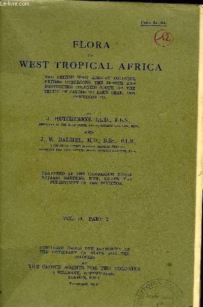 FLORA OF WEST TROPICAL AFRICA - VOL II PART 2.