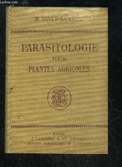 PARASITOLOGIE DES PLANTES AGRICOLES