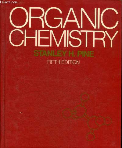 ORGANIC CHEMISTRY - FIFTH EDITION.