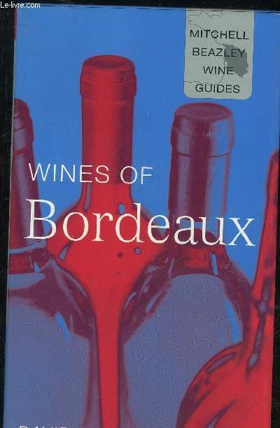 WINES OF BORDEAUX
