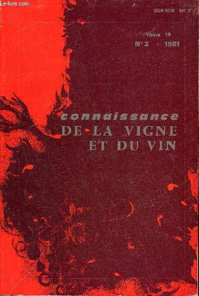 CONNAISSANCE DE LA VIGNE ET DU VIN N2 TOME 15 1981 - Divers aspects de la fertilit de la vigne aprs une grle etc.
