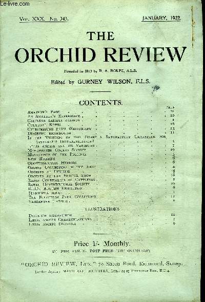 THE ORCHID REVIEW N343 JANUARY 1922 - Amateur's Page An Amateur's Experience . Cattleya labiata albinos . Cultural Notes Cypripediums from Westonbirt Diacrium bicornutumLlia anceps and its Varieties Manchester Orchid Society Movements of the Pollinia