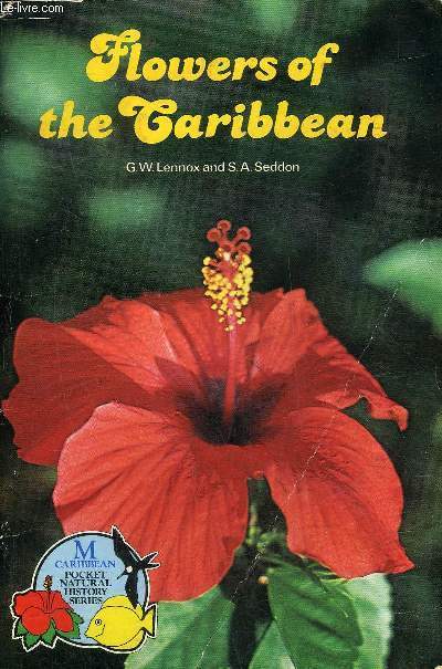FLOWERS OF THE CARIBBEAN.