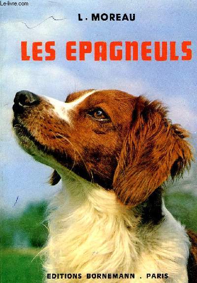 LES EPAGNEULS.