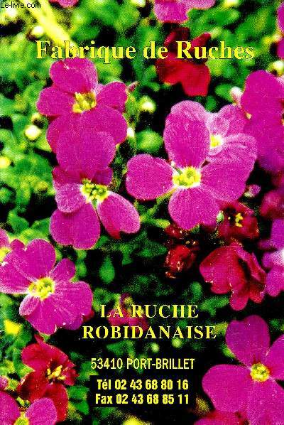 CATALOGUE 1999/2000 LA RUCHE ROBIDANAISE - FABRIQUE DE RUCHES.