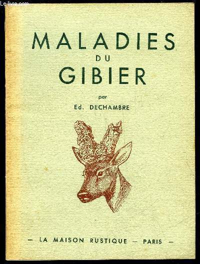 MALADIES DU GIBIER