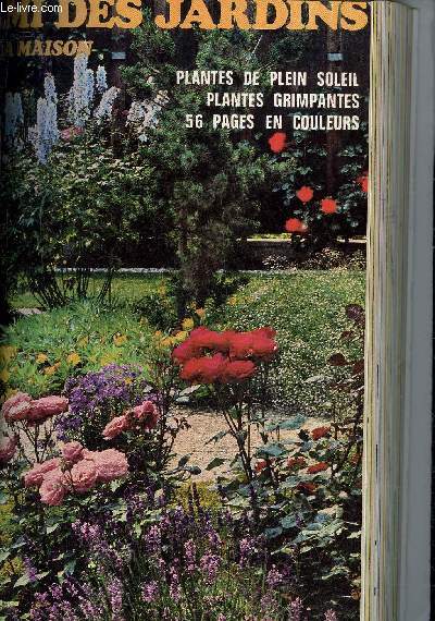 L'AMI DES JARDINS ET DE LA MAISON N 553 MAI 1970 - le monde enchant des plantes grimpantes - le banksia - jardins sur mesures - la mammillaire - autour de la piscine - sachez dfendre votre jardin - le hrisson etc.