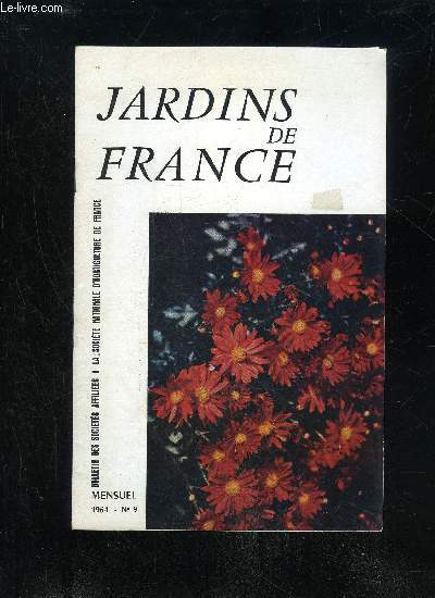 JARDINS DE FRANCE N 9 - Les 