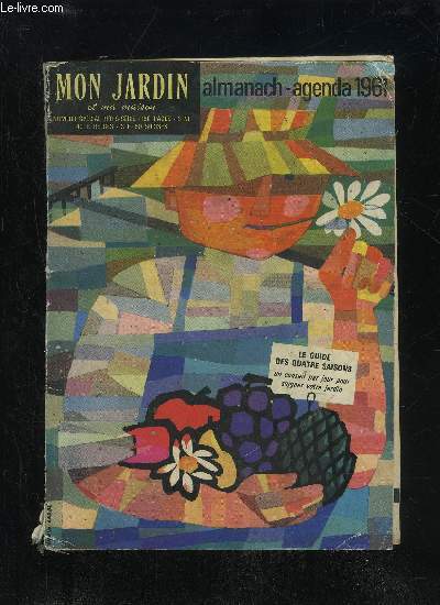 MON JARDIN ET MA MAISON ALAMANACH-AGENDA 1961