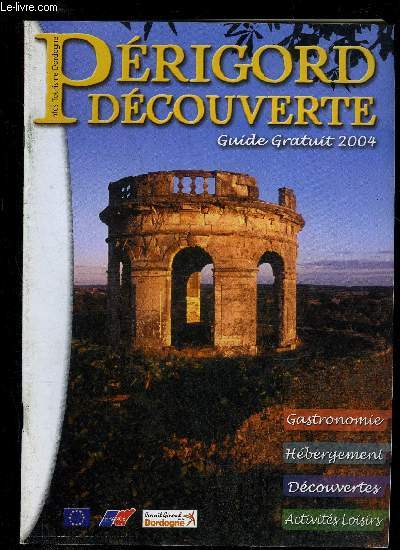 PERIGORD DECOUVERTE GUIDE 2004