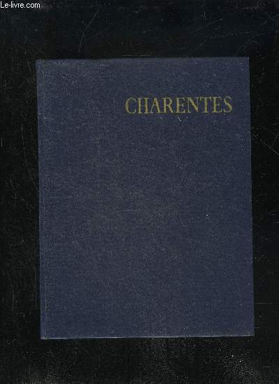 CHARENTES - LES ALBUMS DES GUIDES BLEUS