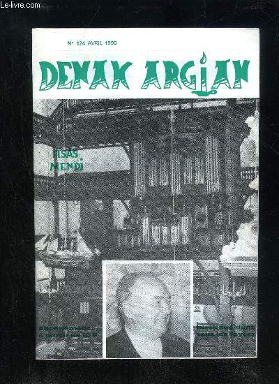 DENAK AGIAN N 124 - MEDITATION SUR LA JETEE ; LE PONT ; HOMMAGE A JUAN URTEAGA