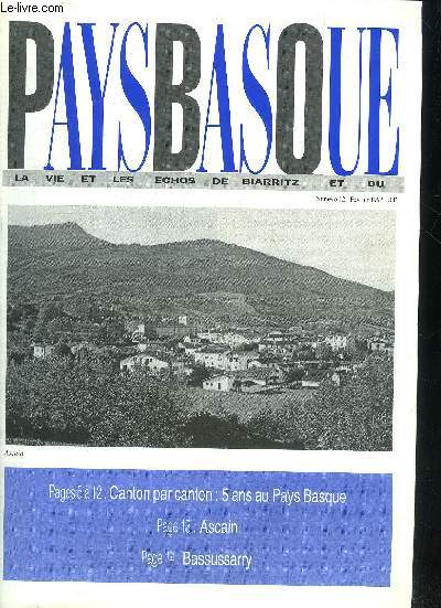PAYS BASQUE N12 FEVRIER 1993 - Canton par canton 5 ans au Pays Basque - Ascain - Bassussarry.