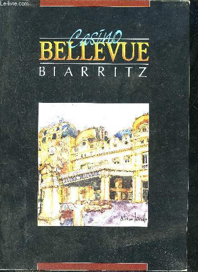 PLAQUETTE : CASINO BELLEVUE BIARRITZ.
