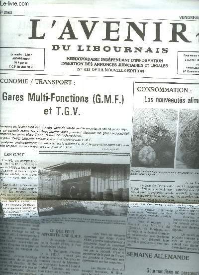 L'AVENIR DU LIBOURNAIS N2062 1ER MARS 1985 - Gare multi fonctions (GMF) et TGV - consommation les nouveauts alimentaires - semaine allemande gourmandises en perspective - F.F.F. District Gironde Est de football.
