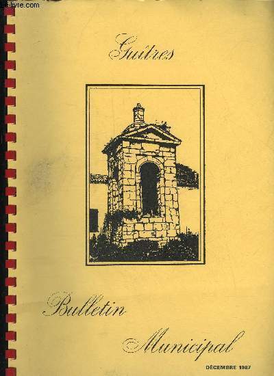 GUITRES - BULLETIN MUNICIPAL DECEMBRE 1987
