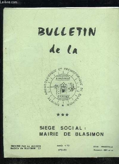 BULLETIN DE LA SOCIETE ARCHEOLOGIQUE ET PREHISTORIQUE DE BLASIMON N 9 - 12