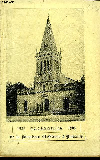 CALENDRIER DE LA PAROISSE ST PIERRE D'AMBARES 1905 .