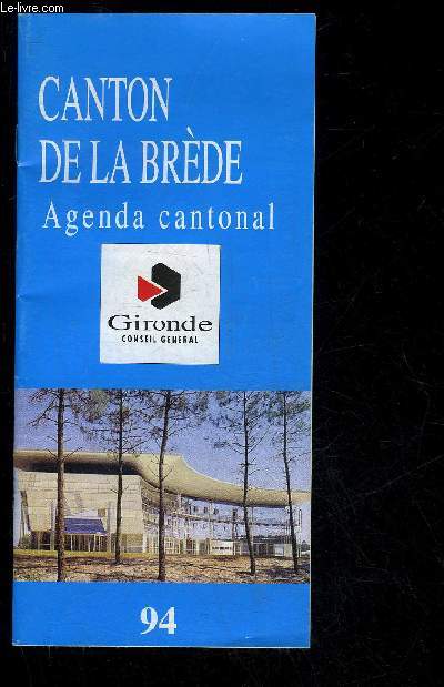 CANTON DE LA BREDE 1994 - AGENDA CANTONAL