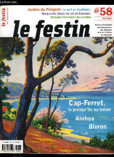 LE FESTIN #58 - CAP FERRET LA PRESQU'ILE AU TRESOR, AINHOA OLORON