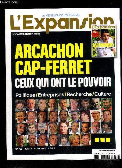L'EXPANSION N 765 - ARCACHON CAP FERRET CEUX QUI ONT LE POUVOIR - POLITIQUE ENTREPRISES RECHERCHE CULTURE