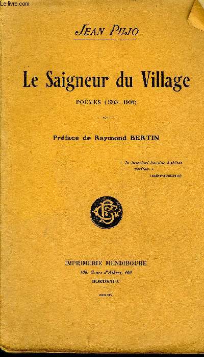 LE SAIGNEUR DU VILLAGE POEMES 1905-1908.
