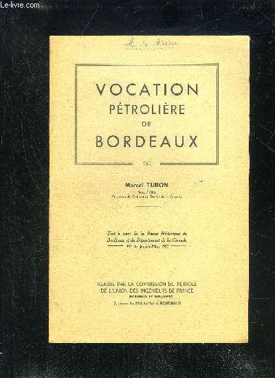VOCATION PETROLIERE DE BORDEAUX
