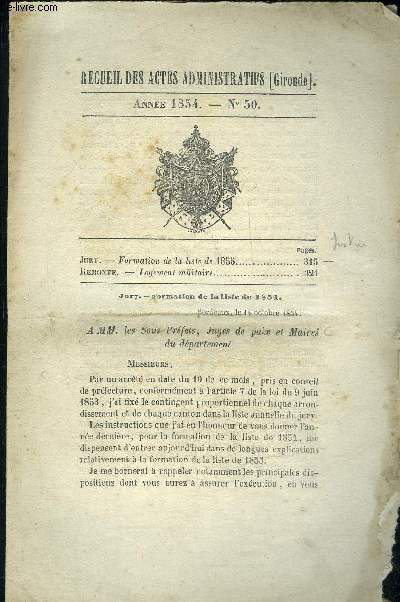 RECUEIL DES ACTES ADMINISTRATIFS (GIRONDE) N50 - JURY : FORMATION DE LA LISTE 1855 - REMONTE : LOGEMENT MILITAIRE