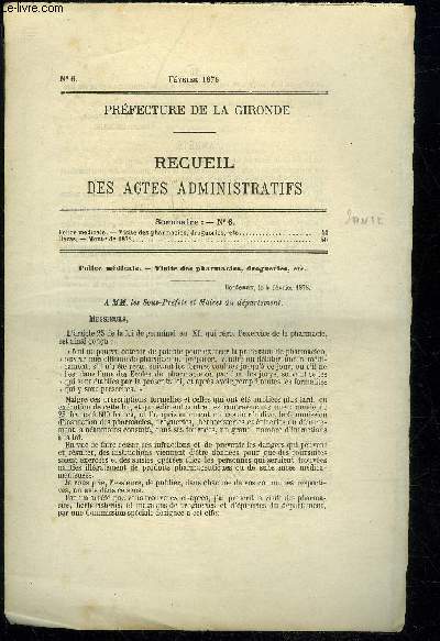 PREFECTURE DE LA GIRONDE RECUEIL DES ACTES ADMINISTRATIFS N 6 - POLICE MEDICALE - VISITE DES PHARMACIES - HARAS - MONTE DE 1878