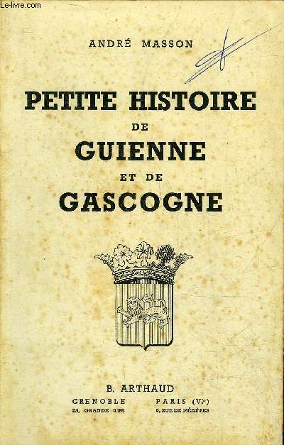 PETITE HISTOIRE DE GUIENNE ET DE GASCOGNE.