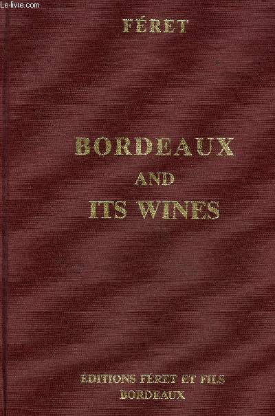 BORDEAUX AND ITS WINES CLASSIFIED IN ORDER OF MERIT WITHIN EACH COMMUNE - THIRTEENTH EDITION .