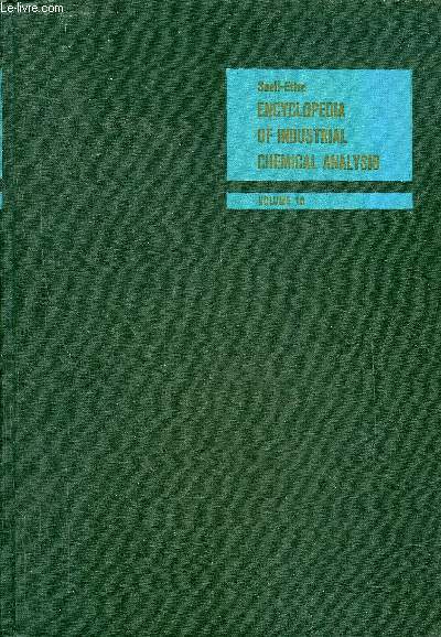 ENCYCLOPEDIA OF INDUSTRIAL CHEMICAL ANALYSIS - VOLUME 16 : MERCURY TO PENICILLINS.