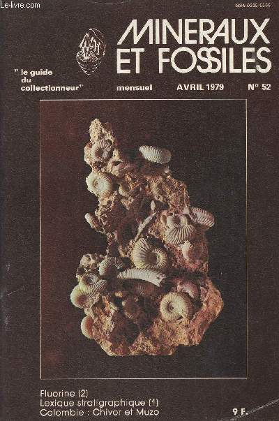 Minraux et fossiles n52 avril 79 - La fluorine 2 - Lexique stratigraphique 1 - Les grands sites minraux : Colombie...