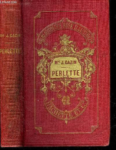 PERLETTE - COLLECTION BIBLIOTHEQUE ROSE ILLUSTREE.