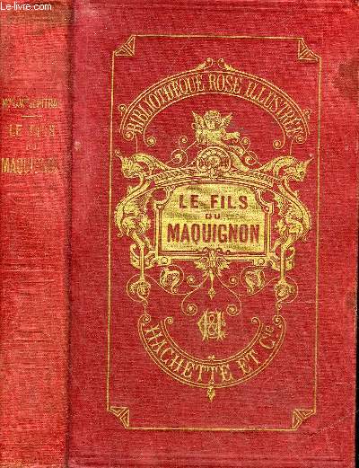 LE FILS DU MAQUIGNON - 2E EDITION - COLLECTION BIBLIOTHEQUE ROSE ILLUSTREE.