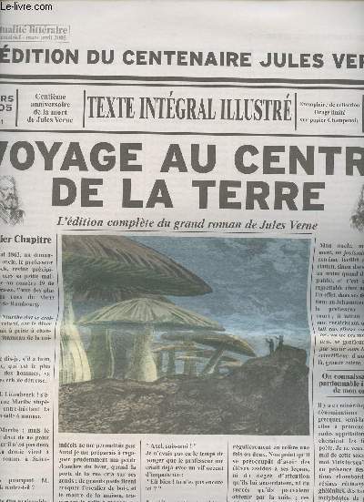 L'Actualit littraire, n1 mars avril 2005 - L'Edition du centenaire Jules Verne - Voyage au cente de la terre, l'dition complte du grand roman de Jules Verne