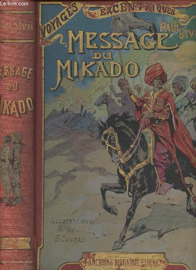 Voyages excentriques - Message du Mikado
