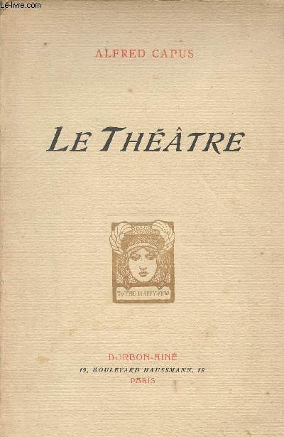 Le thtre (Edition originale)