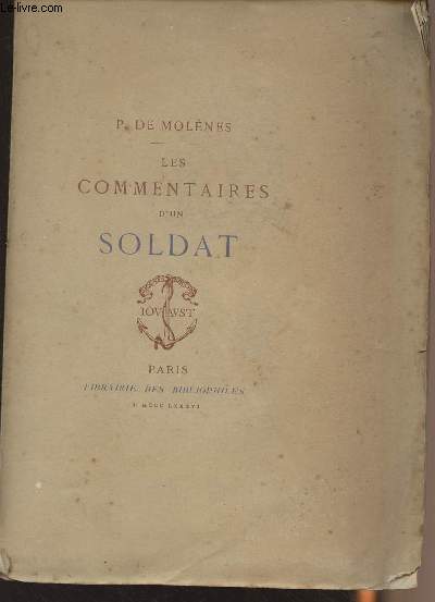 Les commentaires d'un soldat - T5 oeuvres diverses de Paul de Molnes (Edition originale)