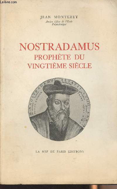Nostradamus prophte du vingtime sicle