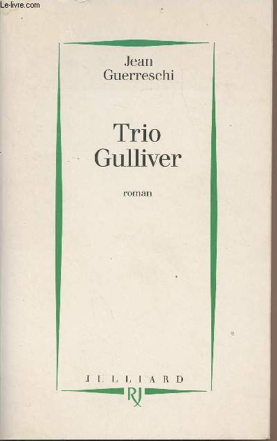 Trio Gulliver